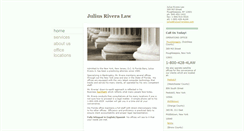 Desktop Screenshot of juliusriveralaw.com